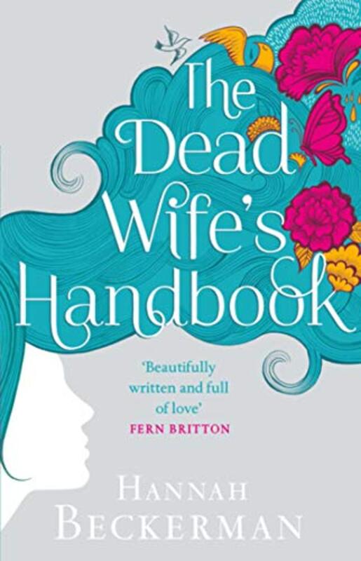 Book cover for "The Dead Wife's Handbook" by Hannah Beckerman