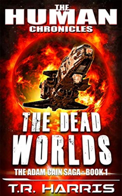 Book cover for "The Dead Worlds" by TR Harris