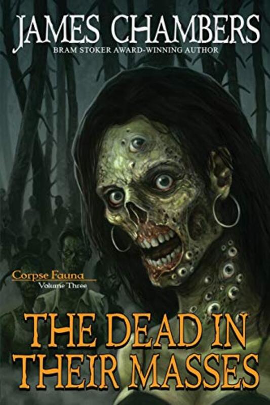 Book cover for "The Dead in Their Masses" by James Chambers
