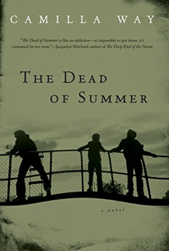 Book cover for "The Dead of Summer" by Camilla Way