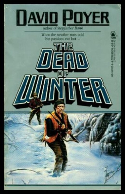 Book cover for "The Dead of Winter" by David Poyer