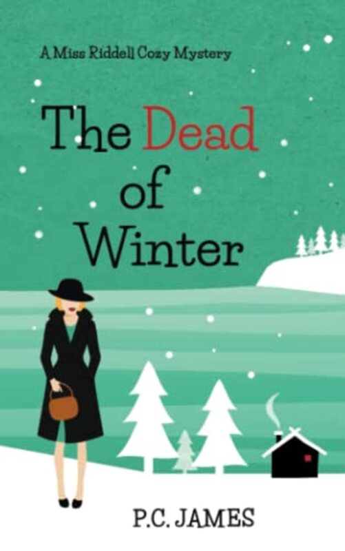 Book cover for "The Dead of Winter" by PC James
