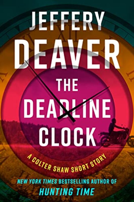 Book cover for "The Deadline Clock" by Jeffery Deaver