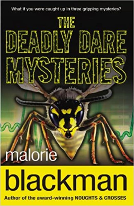 Book cover for "The Deadly Dare Mysteries" by Malorie Blackman