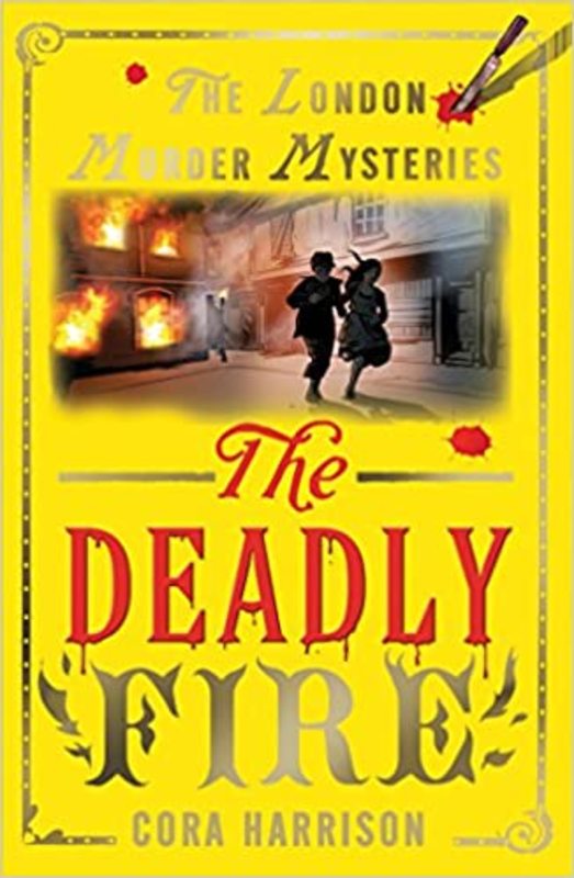 Book cover for "The Deadly Fire" by Cora Harrison