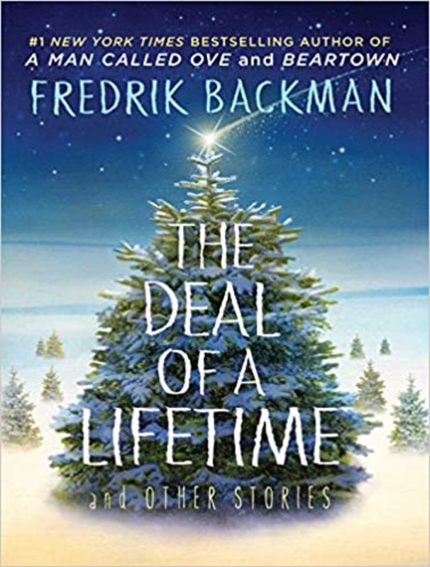 Book cover for "The Deal of a Lifetime and Other Stories" by Fredrik Backman