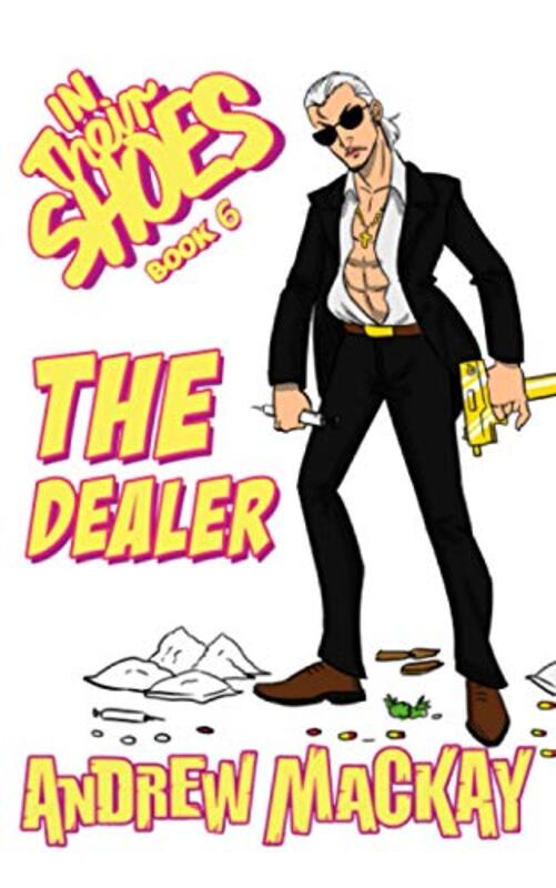 Book cover for "The Dealer" by Andrew Mackay