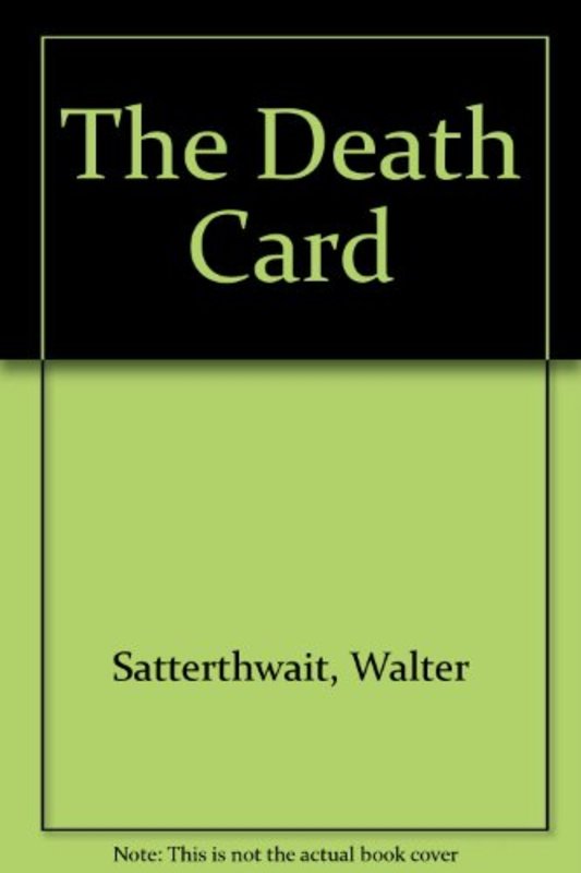 Book cover for "The Death Card" by Walter Satterthwait