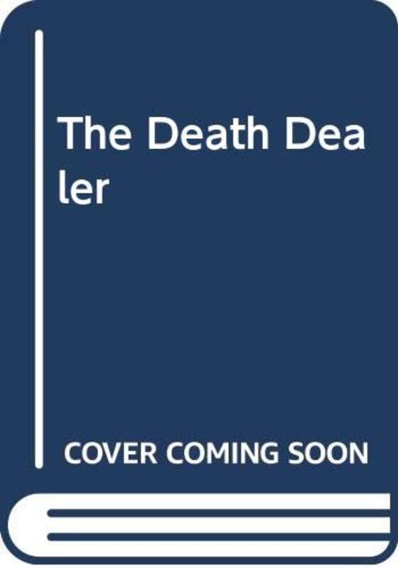 Book cover for "The Death Dealer" by Nick Carter