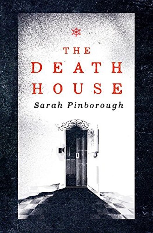 Book cover for "The Death House" by Sarah Pinborough