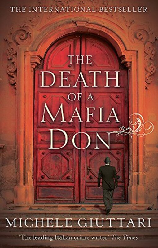 Book cover for "The Death Of A Mafia Don" by Michele Giuttari