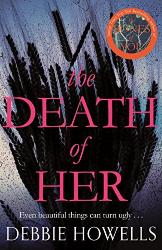Book cover for "The Death Of Her" by Debbie Howells