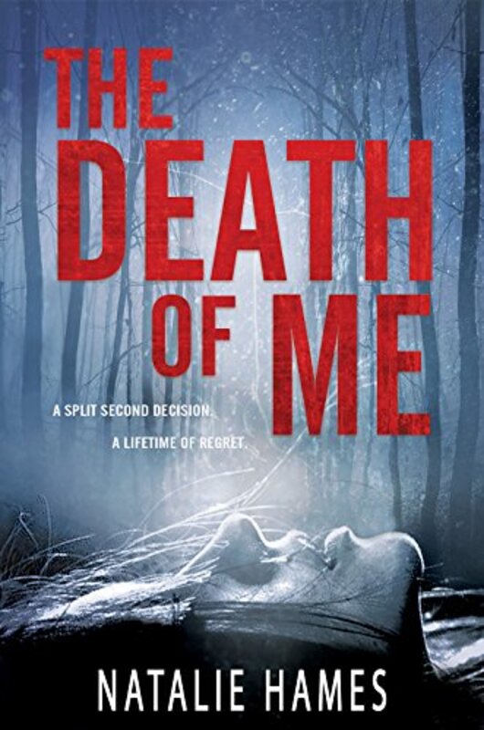Book cover for "The Death Of Me" by Natalie Hames