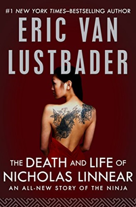 Book cover for "The Death and Life of Nicholas Linnear" by Eric Van Lustbader