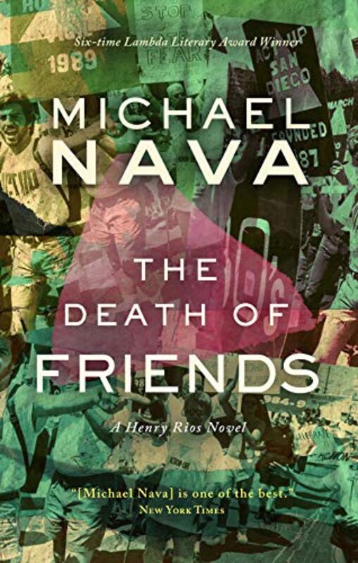 Book cover for "The Death of Friends" by Michael Nava