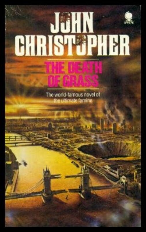 Book cover for "The Death of Grass / No Blade of Grass" by John Christopher