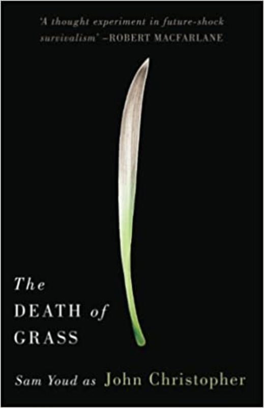 Book cover for "The Death of Grass" by John Christopher
