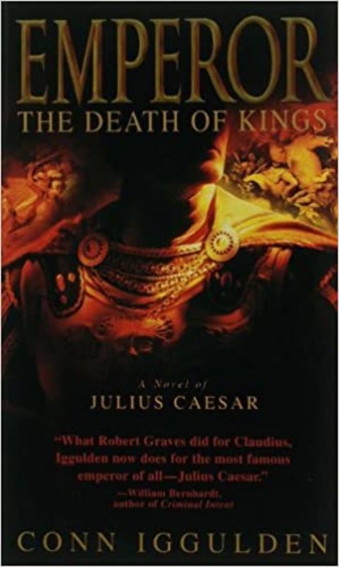 Book cover for "The Death of Kings" by Conn Iggulden