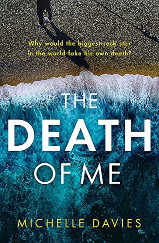 Book cover for "The Death of Me" by Michelle Davies