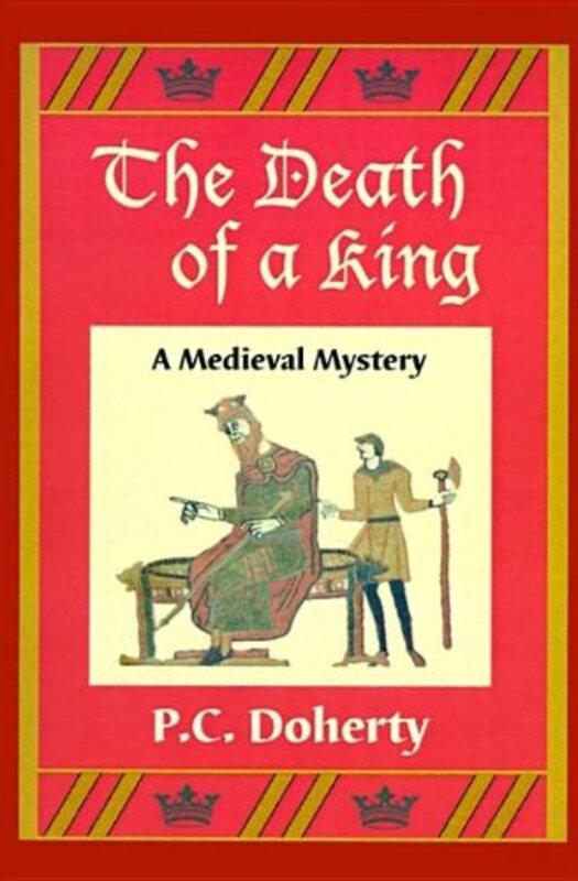 Book cover for "The Death of a King" by Paul Doherty