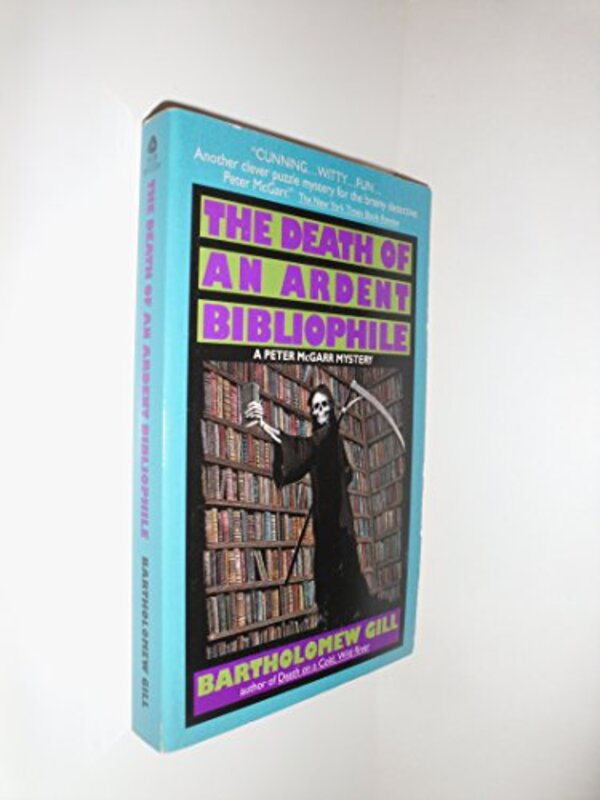 Book cover for "The Death of an Ardent Bibliophile" by Bartholomew Gill
