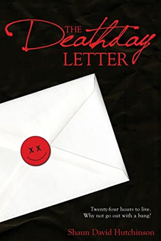 Book cover for "The Deathday Letter" by Shaun David Hutchinson