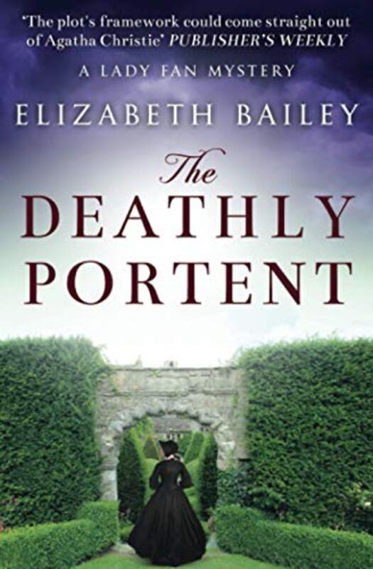 Book cover for "The Deathly Portent" by Elizabeth Bailey