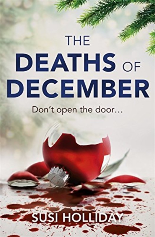 Book cover for "The Deaths of December" by Susi Holliday