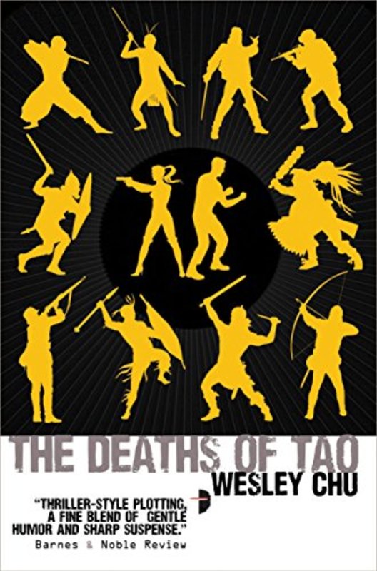 Book cover for "The Deaths of Tao" by Wesley Chu
