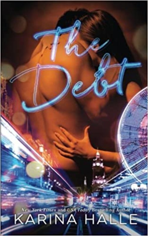 Book cover for "The Debt" by Karina Halle