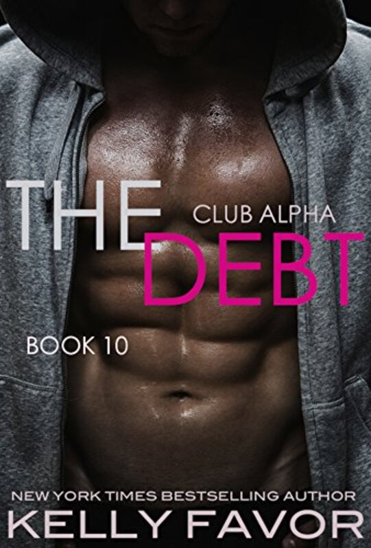 Book cover for "The Debt 10" by Kelly Favor