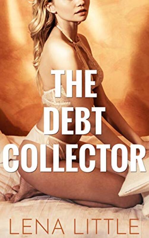 Book cover for "The Debt Collector" by Lena Little