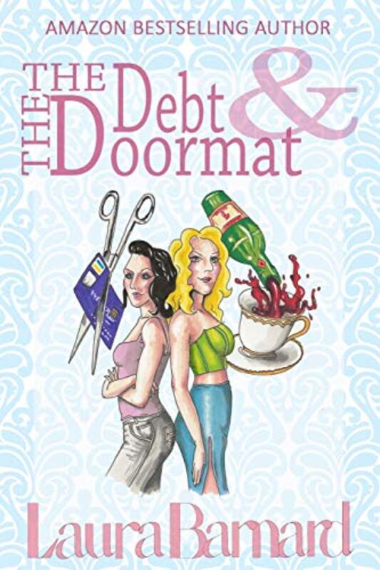 Book cover for "The Debt and the Doormat" by Laura Barnard