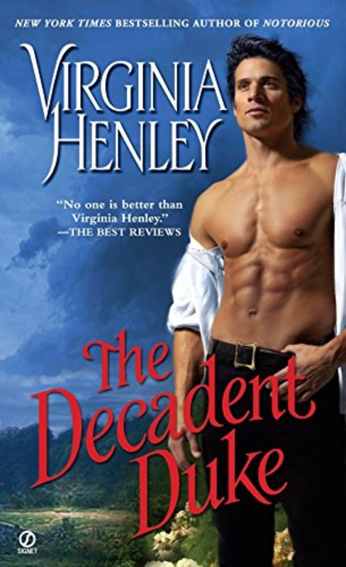 Book cover for "The Decadent Duke" by Virginia Henley
