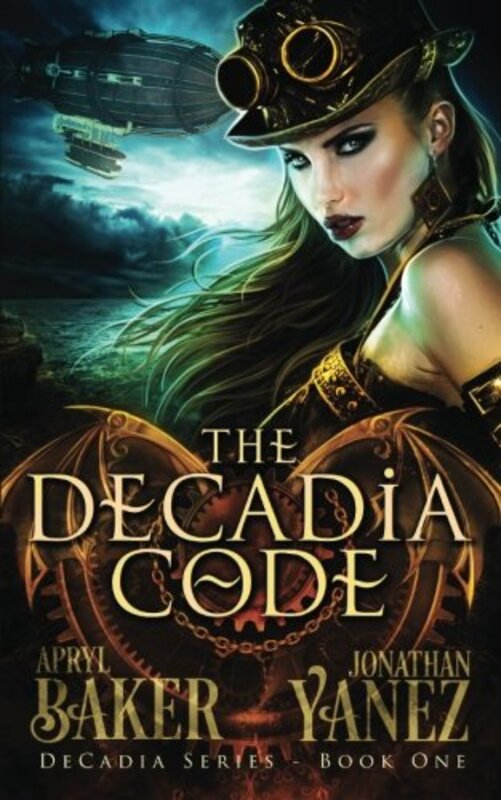 Book cover for "The Decadia Code" by Apryl Baker