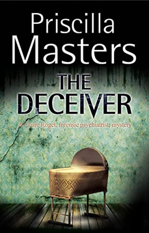 Book cover for "The Deceiver" by Priscilla Masters