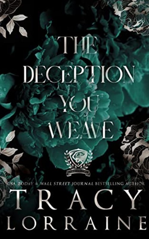 Book cover for "The Deception You Weave" by Tracy Lorraine