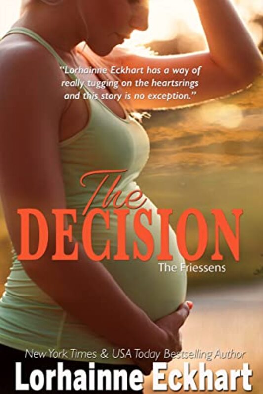 Book cover for "The Decision" by Lorhainne Eckhart