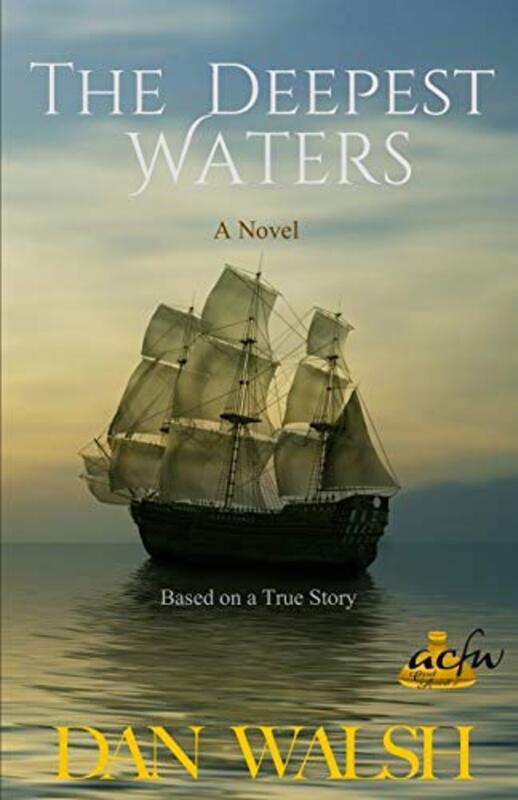 Book cover for "The Deepest Waters" by Dan Walsh