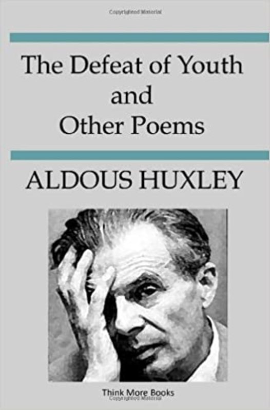 Book cover for "The Defeat of Youth and Other Poems" by Aldous Huxley