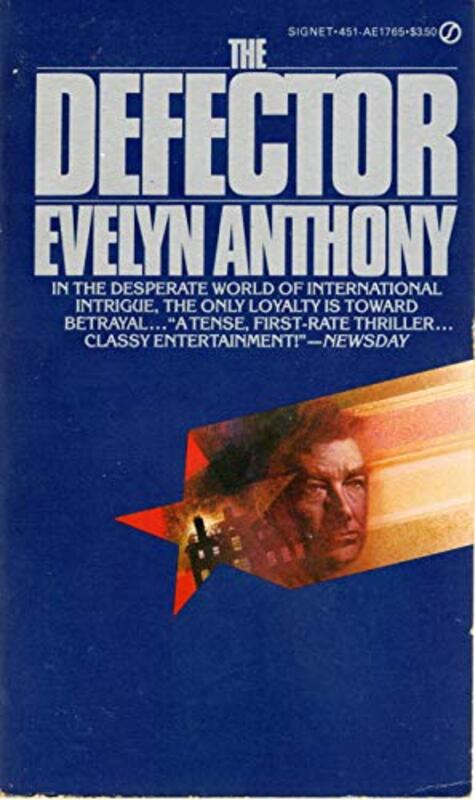 Book cover for "The Defector / Betrayal" by Evelyn Anthony