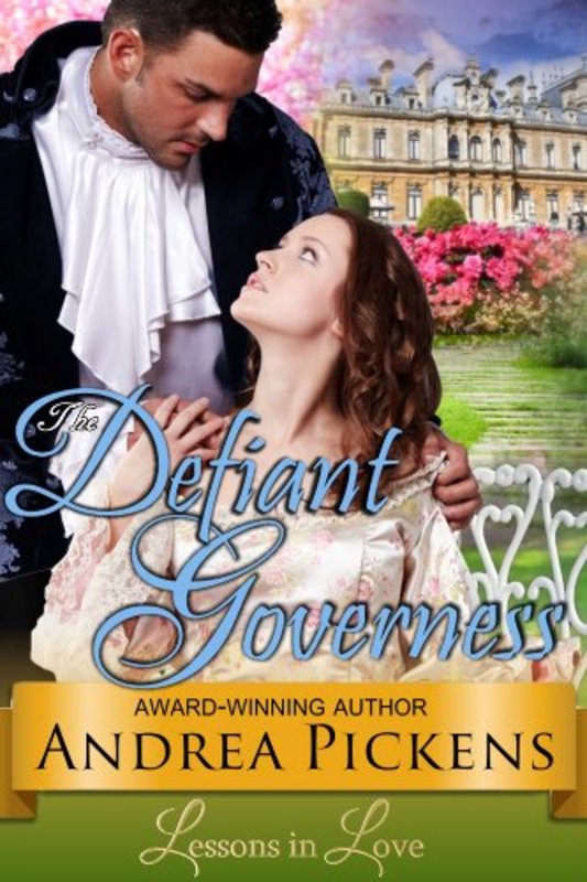 Book cover for "The Defiant Governess" by Andrea Penrose
