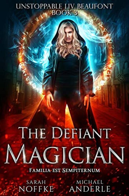 Book cover for "The Defiant Magician" by Sarah Noffke