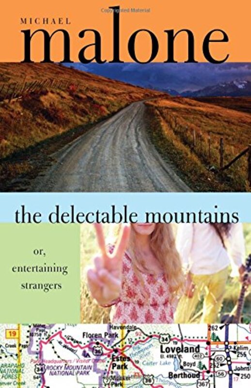 Book cover for "The Delectable Mountains, Or, Entertaining Strangers" by Michael Malone