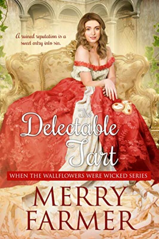 Book cover for "The Delectable Tart" by Merry Farmer