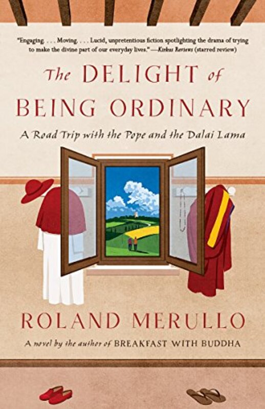Book cover for "The Delight of Being Ordinary" by Roland Merullo
