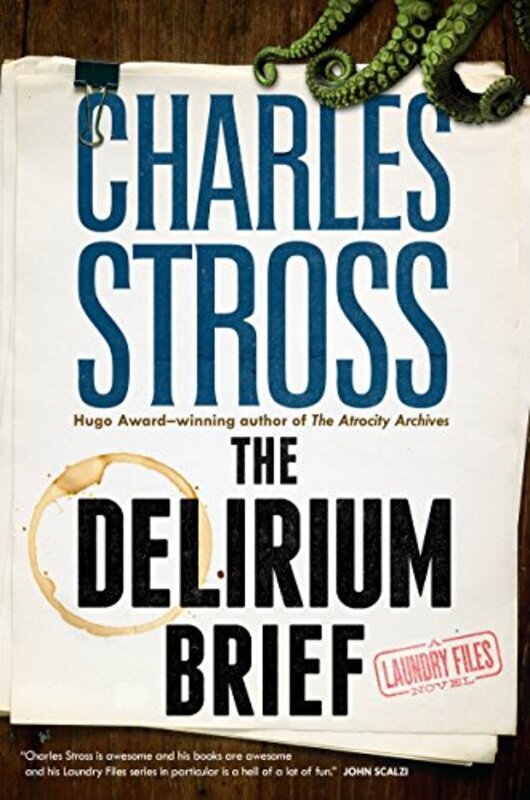 Book cover for "The Delirium Brief" by Charlie Stross