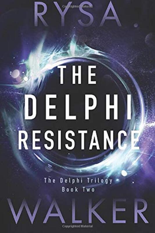 Book cover for "The Delphi Resistance" by Rysa Walker