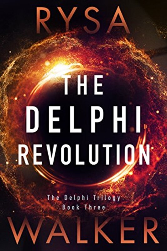 Book cover for "The Delphi Revolution" by Rysa Walker