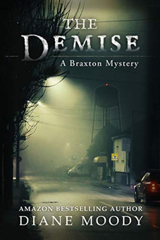 Book cover for "The Demise" by Diane Moody